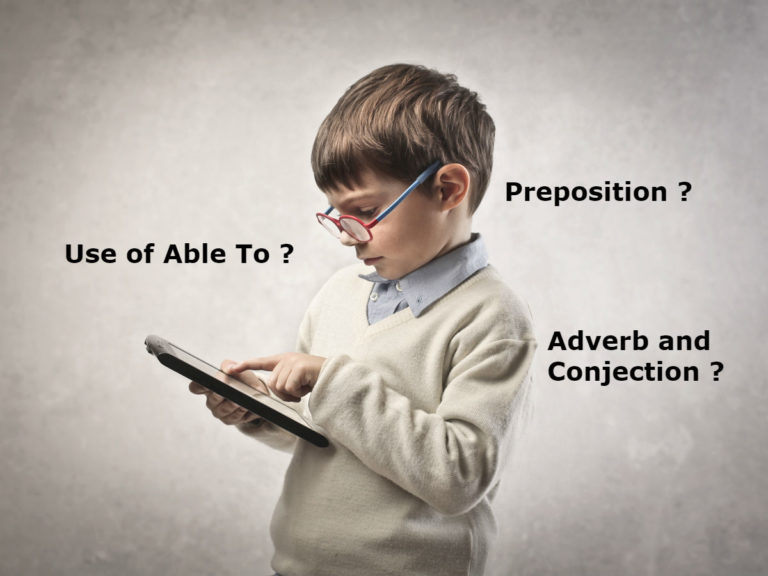 How to use of “Able To, Preposition, Adverb and Conjunction” – इंग्लिश ग्रामर