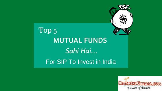 Top 5 Mutual Funds For SIP To Invest in India