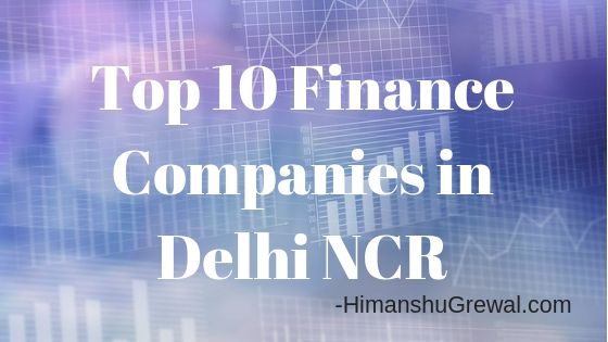 List Of Top 10 Finance Companies in Delhi NCR in Hindi