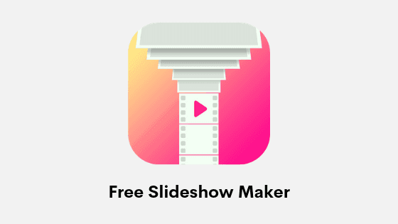 Free Slideshow Maker Download