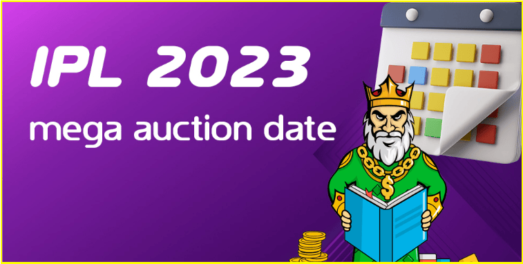IPL 2023 mega auction date